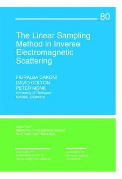 Produktbild: The Linear Sampling Method in Inverse Electromagnetic Scattering