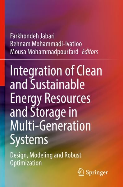 Produktbild: Integration of Clean and Sustainable Energy Resources and Storage in Multi-Generation Systems