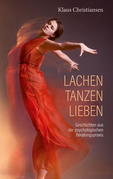 Produktbild: Lachen Tanzen Lieben