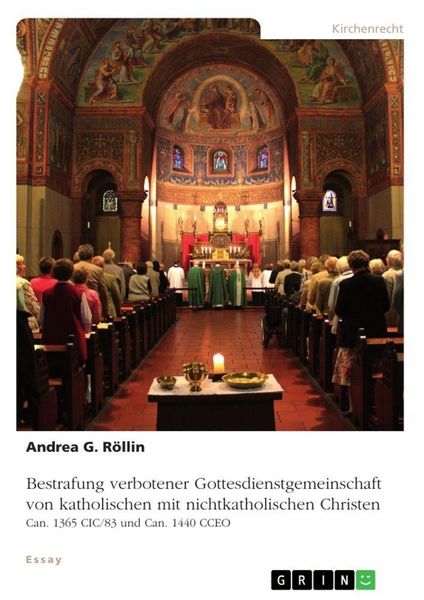 Produktbild: Bestrafung verbotener Gottesdienstgemeinschaft von katholischen mit nichtkatholischen Christen