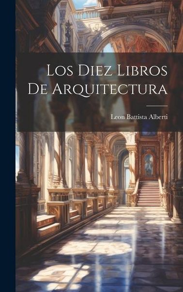 Produktbild: Los Diez Libros De Arquitectura