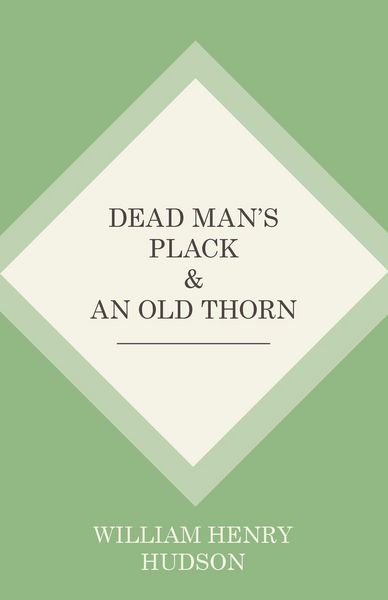 Produktbild: Dead Man's Plack and An Old Thorn