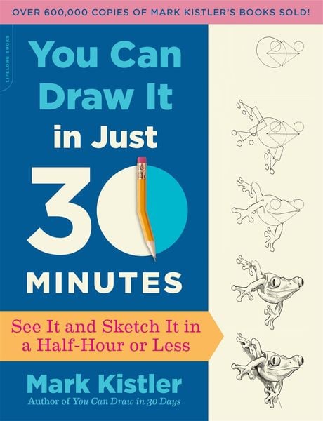 Produktbild: You Can Draw It in Just 30 Minutes