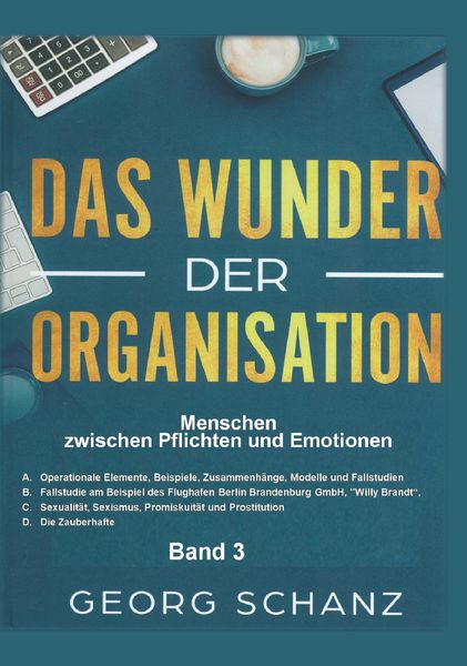 Produktbild: Das Wunder der Organisation - Band 3