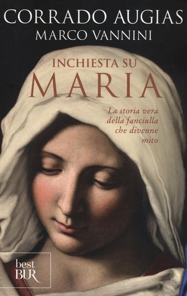 Produktbild: Inchiesta su Maria. La storia vera della fanciulla che divenne mito