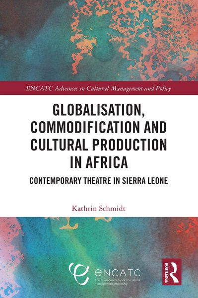 Produktbild: Globalisation, Commodification and Cultural Production in Africa