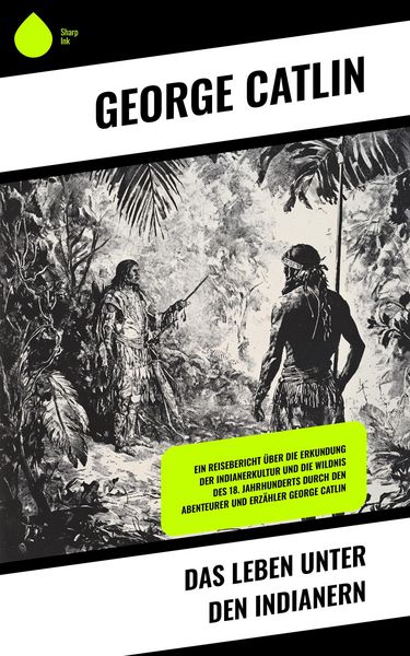 Produktbild: Das Leben unter den Indianern