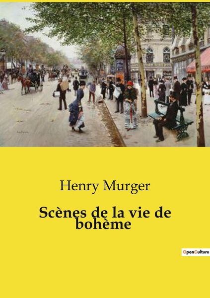 Produktbild: Sc&egrave;nes de la vie de boh&egrave;me
