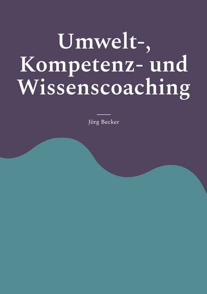 Produktbild: Umwelt-, Kompetenz- und Wissenscoaching