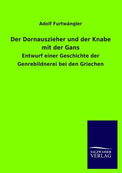 Produktbild: Der Dornauszieher und der Knabe mit der Gans