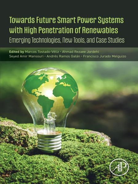 Produktbild: Towards Future Smart Power Systems with High Penetration of Renewables
