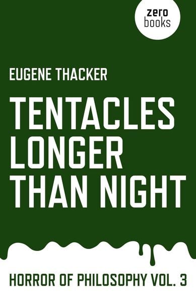 Produktbild: Tentacles Longer Than Night - Horror of Philosophy vol. 3