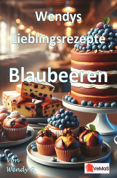 Produktbild: Wendys Lieblingsrezepte - Blaubeeren