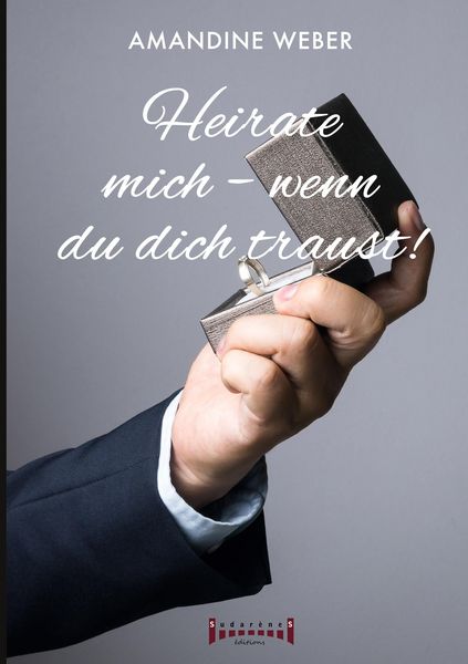 Produktbild: Heirate mich - wenn du dich traust !