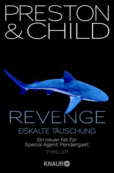 Produktbild: Revenge - Eiskalte Täuschung / Pendergast Band 11