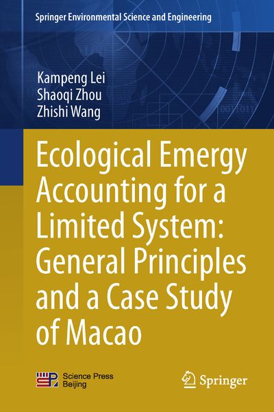 Produktbild: Ecological Emergy Accounting for a Limited System: General Principles and a Case Study of Macao