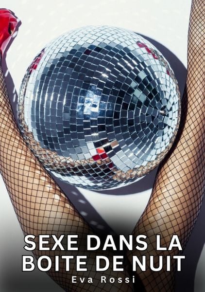 Produktbild: Sexe dans la Boite de Nuit
