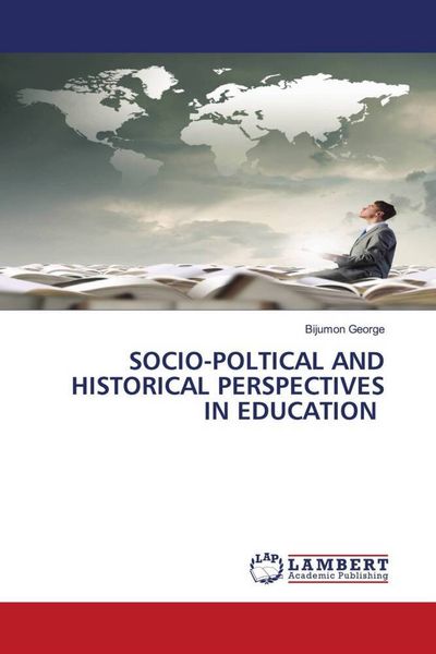 Produktbild: Socio-Poltical and Historical Perspectives in Education