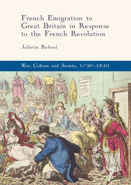 Produktbild: French Emigration to Great Britain in Response to the French Revolution