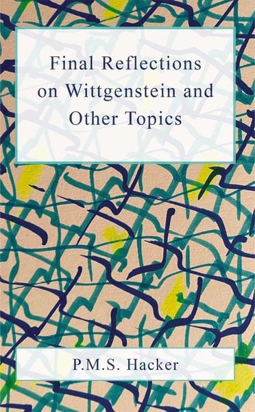 Produktbild: Final Reflections on Wittgenstein and Other Topics