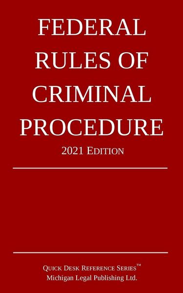 Produktbild: Federal Rules of Criminal Procedure; 2021 Edition