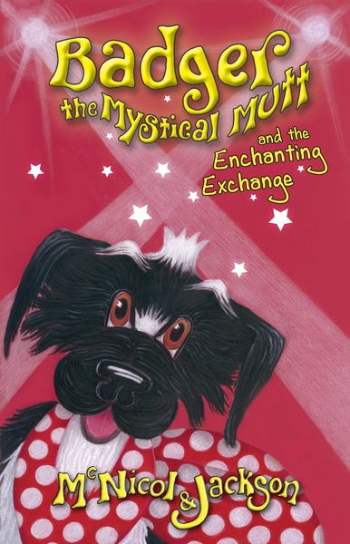 Produktbild: Badger the Mystical Mutt and the Enchanting Exchange