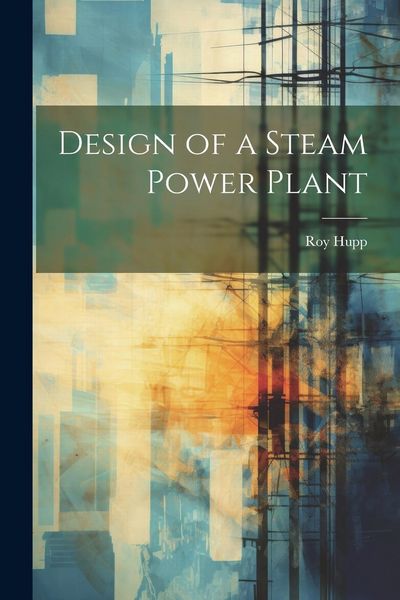 Produktbild: Design of a Steam Power Plant
