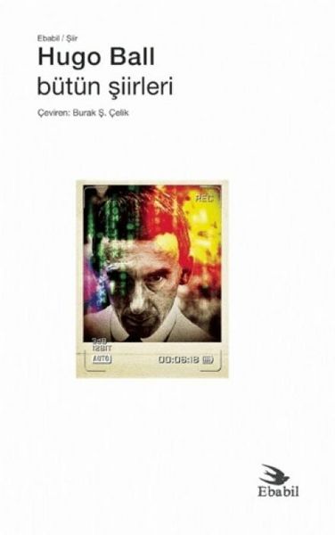 Produktbild: Hugo Ball - B&uuml;t&uuml;n Siirleri