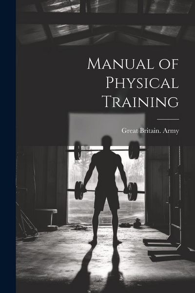 Produktbild: Manual of Physical Training