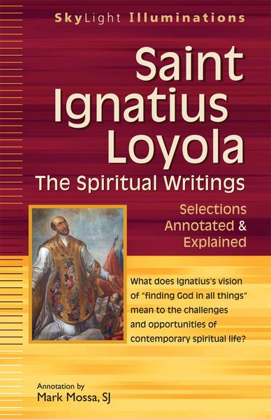 Produktbild: Saint Ignatius Loyola--The Spiritual Writings