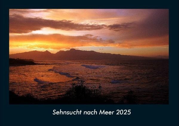 Produktbild: Sehnsucht nach Meer 2025 Fotokalender DIN A4