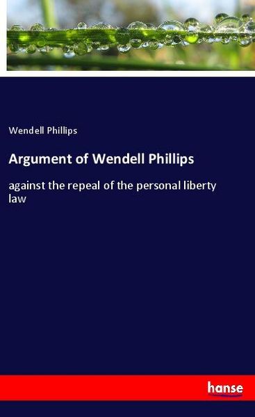 Produktbild: Argument of Wendell Phillips