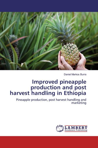 Produktbild: Improved pineapple production and post harvest handling in Ethiopia