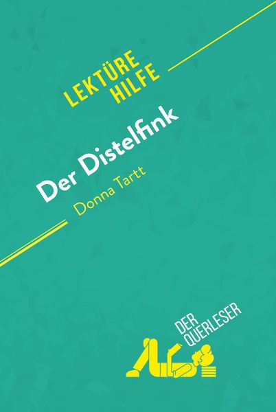 Produktbild: Der Distelfink von Donna Tartt (Lekt&uuml;rehilfe)