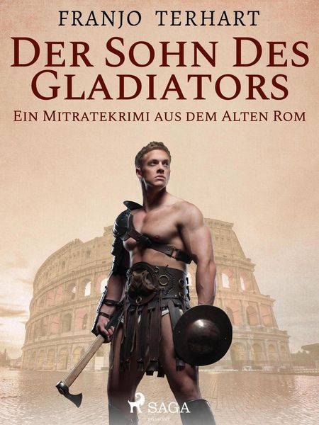 Produktbild: Der Sohn des Gladiators - Ein Mitratekrimi aus dem Alten Rom