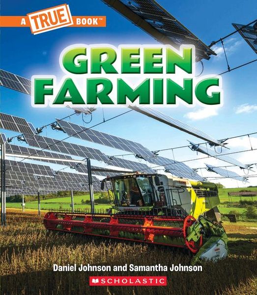 Produktbild: Green Farming (a True Book: A Green Future)