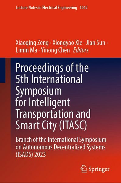 Produktbild: Proceedings of the 5th International Symposium for Intelligent Transportation and Smart City (ITASC)