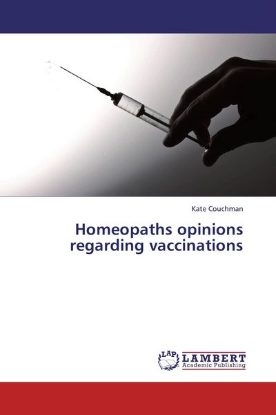 Produktbild: Homeopaths opinions regarding vaccinations
