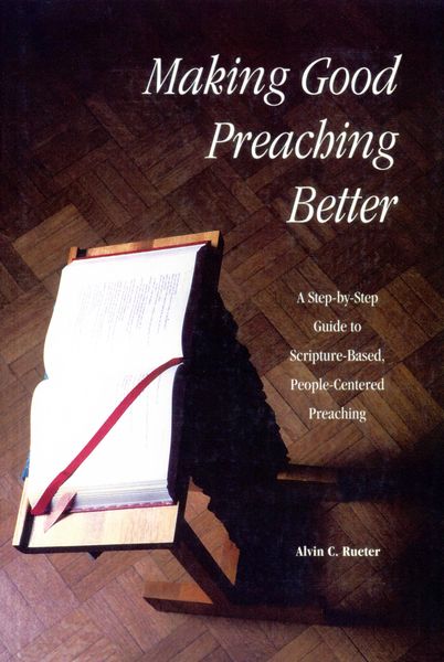 Produktbild: Making Good Preaching Better