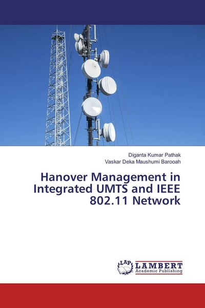 Produktbild: Hanover Management in Integrated UMTS and IEEE 802.11 Network