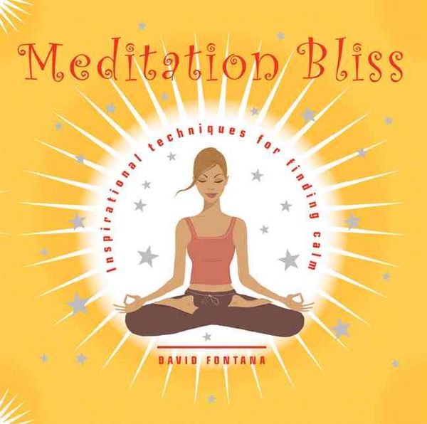 Produktbild: Meditation Bliss: Inspirational Techniques for Finding Calm
