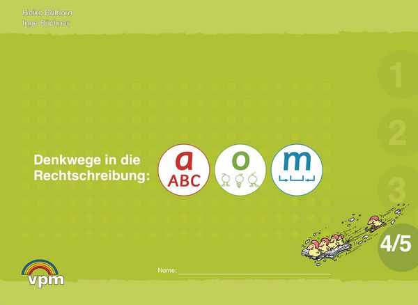 Produktbild: Denkwege in die Rechtschreibung: a-o-m 4/5