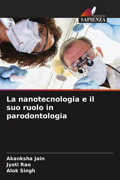 Produktbild: La nanotecnologia e il suo ruolo in parodontologia