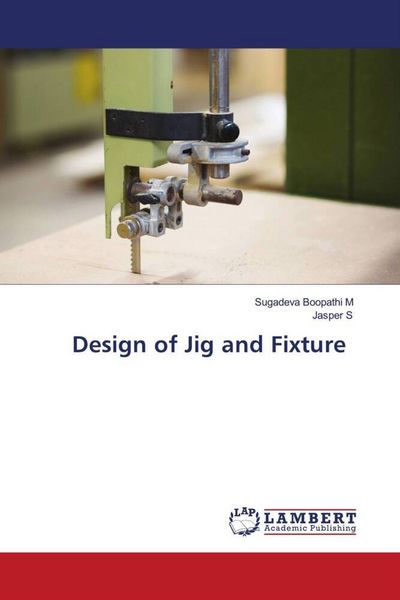 Produktbild: Design of Jig and Fixture