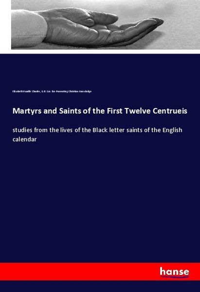 Produktbild: Martyrs and Saints of the First Twelve Centrueis