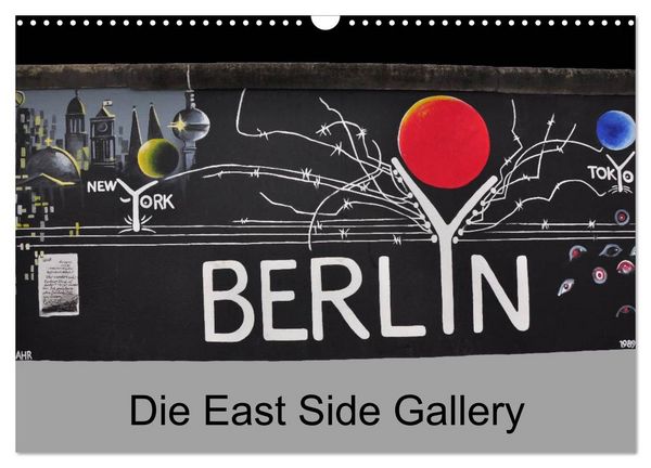 Produktbild: Berlin - Die East Side Gallery (Wandkalender 2026 DIN A3 quer), CALVENDO Monatskalender