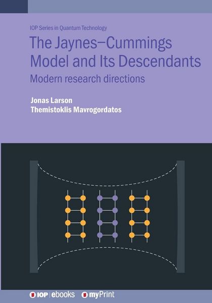 Produktbild: The Jaynes-Cummings Model and Its Descendants