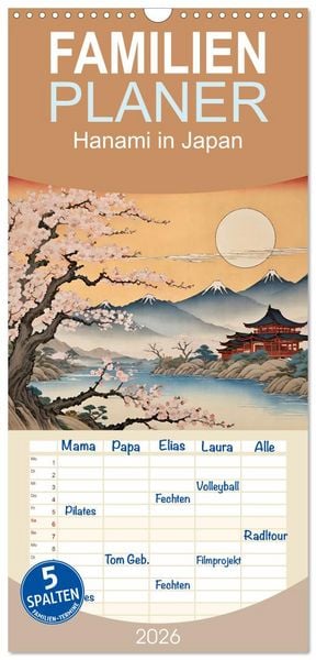 Familienplaner 2026 - Hanami in Japan mit 5 Spalten (Wandkalender, 21 x 45 cm) CALVENDO