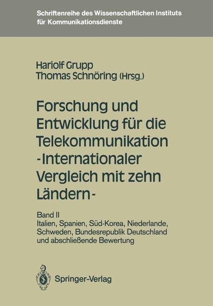 Produktbild: Forschung und Entwicklung f&uuml;r die Telekommunikation &mdash; Internationaler Vergleich mit zehn L&auml;ndern &mdash;