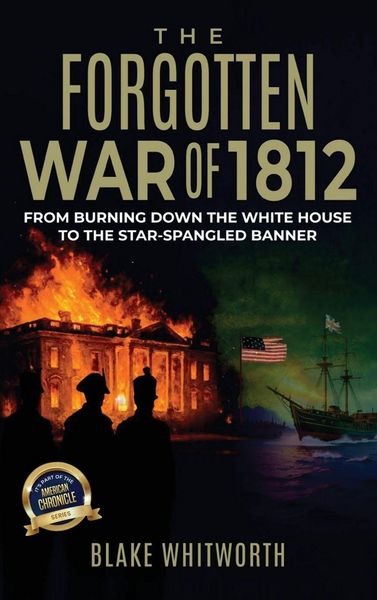 Produktbild: The Forgotten War of 1812